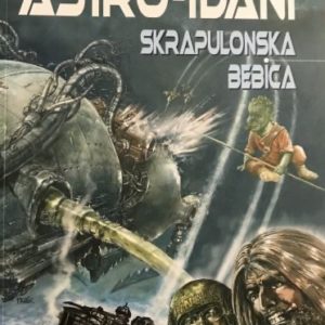 Astro-iđani - Skrapulonska Bebica