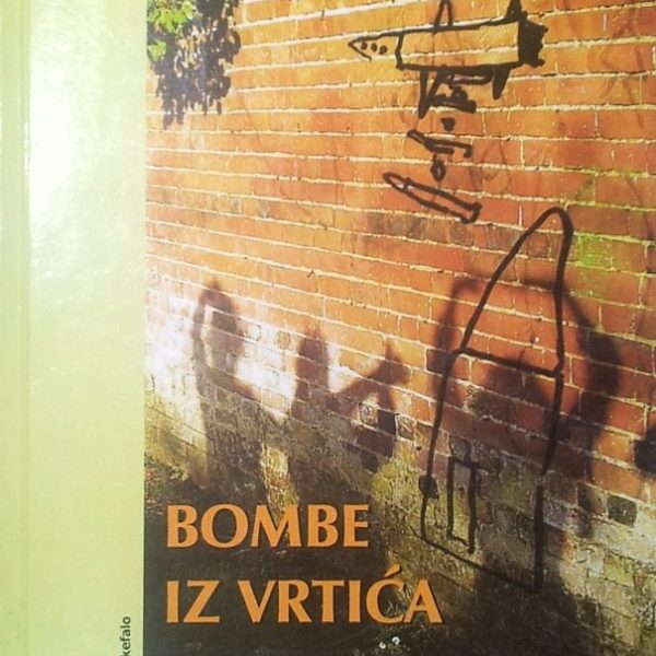 Bombe iz vrtića