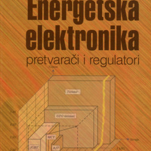 Energetska elektronika - pretvarači i regulatori