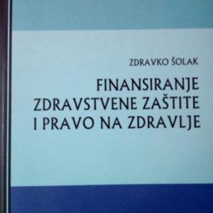 Finansiranje zdravstvene zaštite i pravo na zdravlje