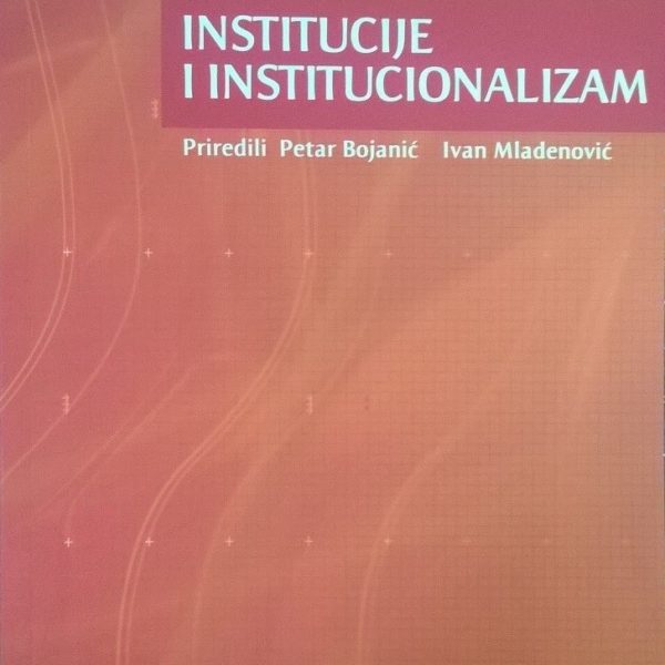 Institucije i institucionalizam