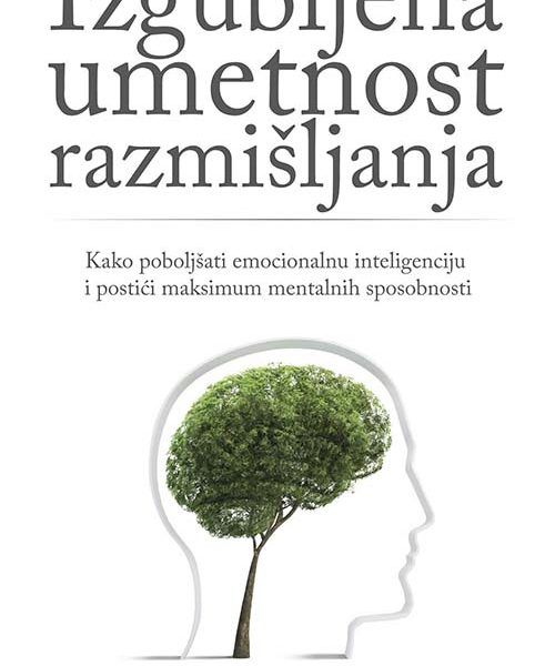 Izgubljena umetnost razmišljanja