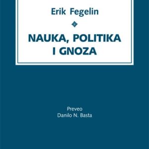 Nauka, politika i gnoza