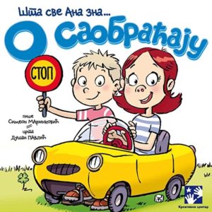 O saobraćaju - šta sve Ana zna