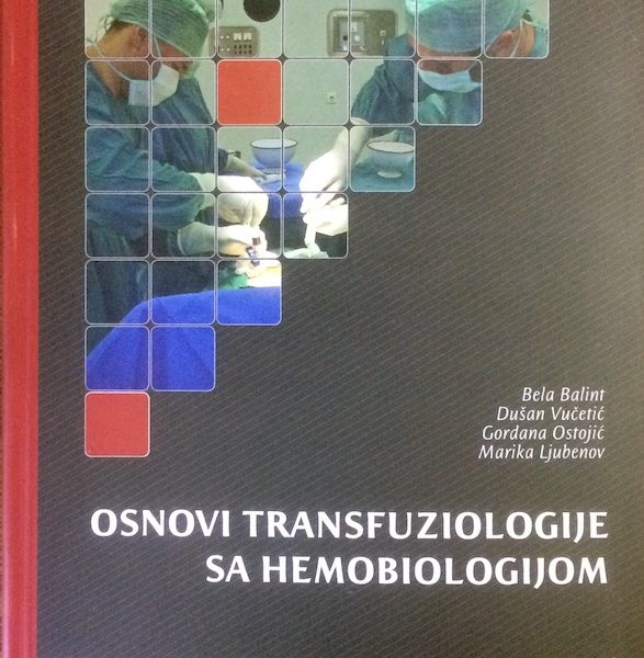 Osnovi transfuziologije sa hemobiologijom