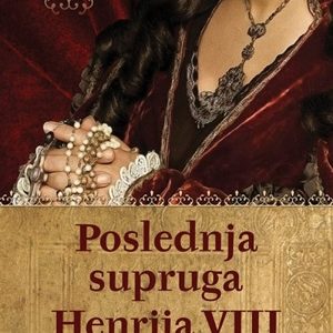 Poslednja supruga Henrija VIII