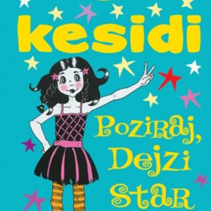 Poziraj, Dejzi Star