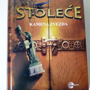 Stoleće. Kamena zvezda