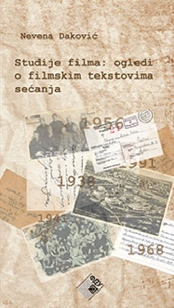 Studije filma - ogledi o filmskim tekstovima sećanja(1)