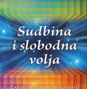 Sudbina i slobodna volja