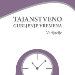 Tajanstveno gubljenje vremena