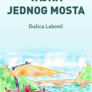 Tajna jednog mosta