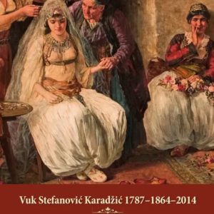 VUK Stefanović Karadžić - 1787-1864-2014