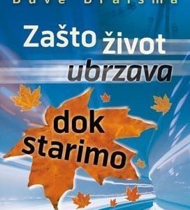 Zašto život ubrzava dok starimo