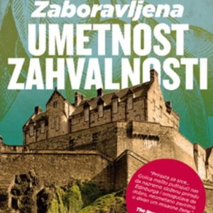 Zaboravljena umetnost zahvalnosti