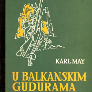 U balkanskim gudurama