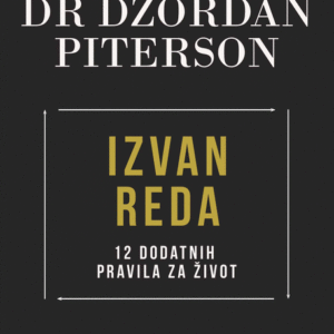 Izvan reda : 12 dodatnih pravila za život