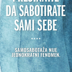 Prestanite da saborirate sami sebe