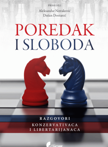 Poredak i sloboda razgovori konzervativaca i libertarijanaca