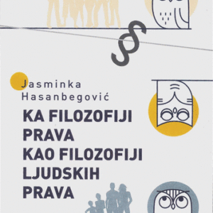 Ka filozofiji prava kao filozofiji ljudskih prava