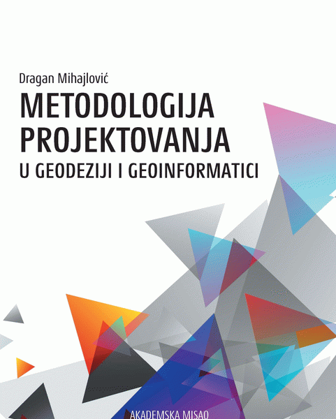 Metodologija projektovanja u geodeziji i geoinformatici