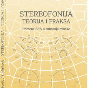 Stereofonija : teorija i praksa primena SRA (Stereo Recording Angle) u snimanju muzike