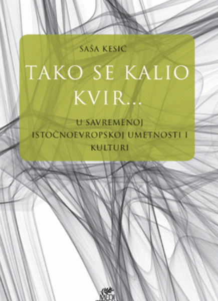 Tako se kalio kvir U savremenoj istočnoevropskoj umetnosti i kulturi