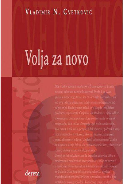 Volja za novo o genealogiji modernosti