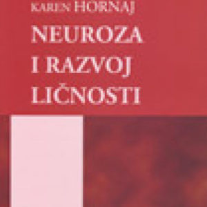 Neuroza i razvoj ličnosti