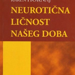 Neurotična ličnost našeg doba