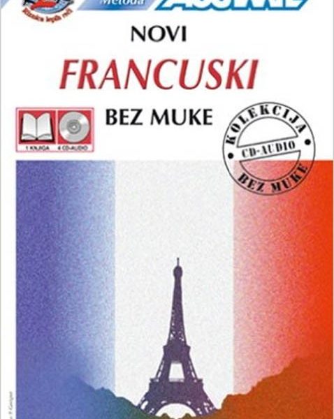 Novi francuski bez muke - assimil metoda + CD
