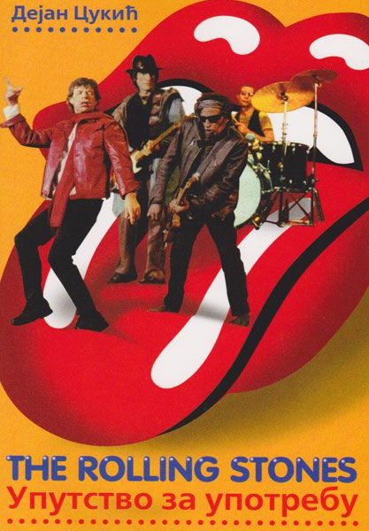 The Rolling Stones - uputstvo za upotrebu