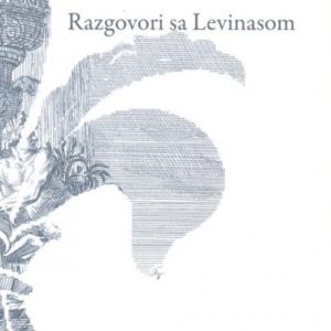 Razgovori sa Emanuelom Levinasom