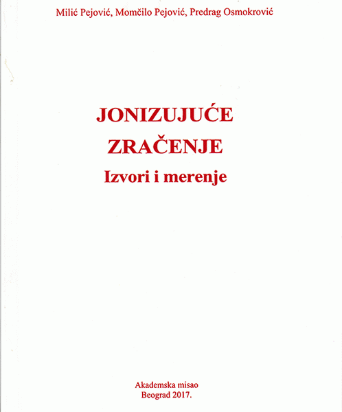 Jonizujuće zračenje - Izvori i merenje