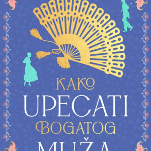 Kako upecati bogatog muža