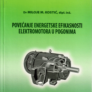 Povećanje energetske efikasnosti elektromotora u pogonima