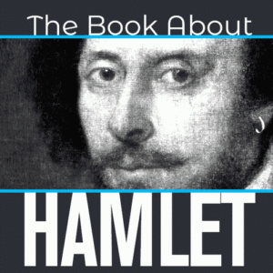 The Book About Hamlet