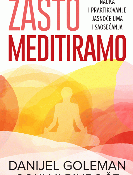 Zašto meditiramo