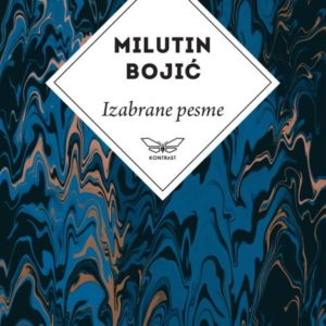 Izabrane pesme - Milutin Bojić